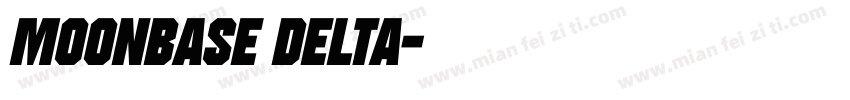 Moonbase Delta字体转换